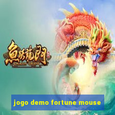 jogo demo fortune mouse